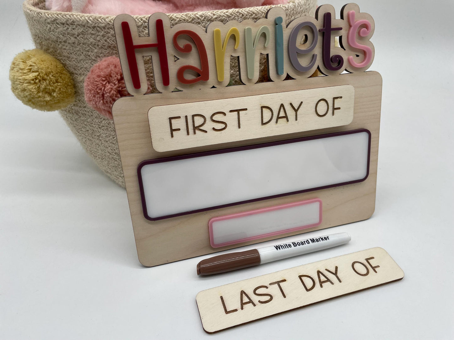 First day/Last day sign