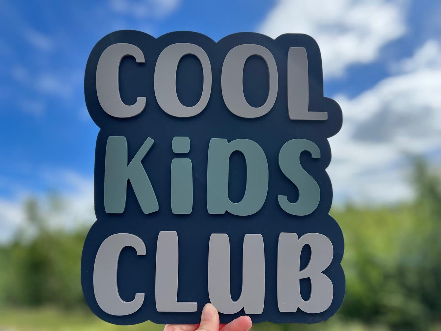 Cool kids club sign