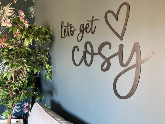 Let's Get Cosy Sign