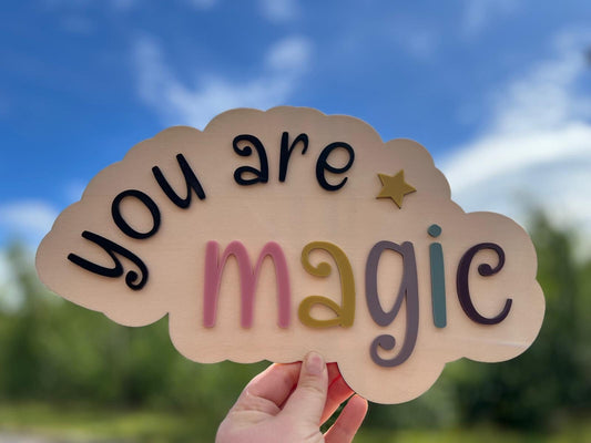 You are magic sign