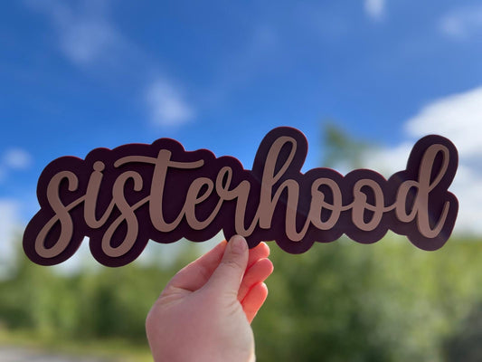 Sisterhood sign