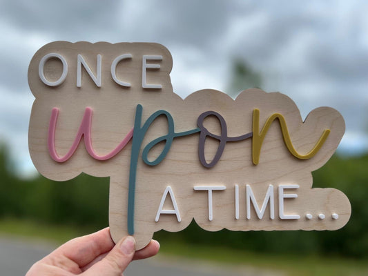 Once Upon a time Sign